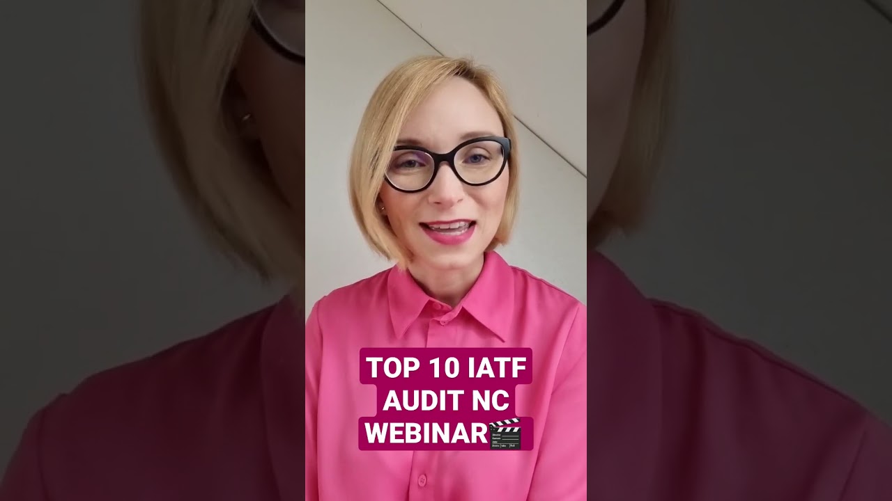 Webinar Top 10 IATF audit nonconformities 2023. Join in QualityWise YTchannel🎬 #automotive #quality