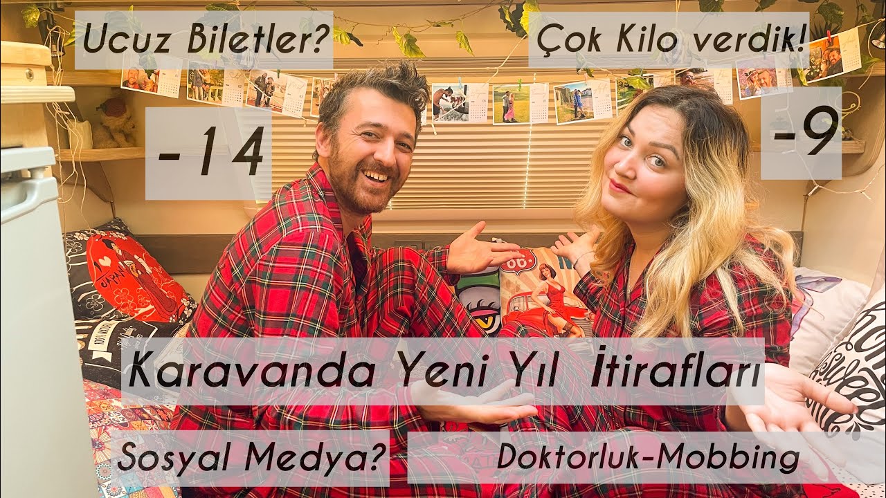 2022 İtiraflarımız | Çok Kilo Verdik | Karavan Kampları | Sosyal Medya | Doktorluk ve Zorlukları