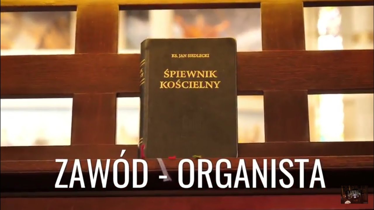 ZAWÓD-ORGANISTA - odcinek 2 (Wstępy, interludia, postludia)