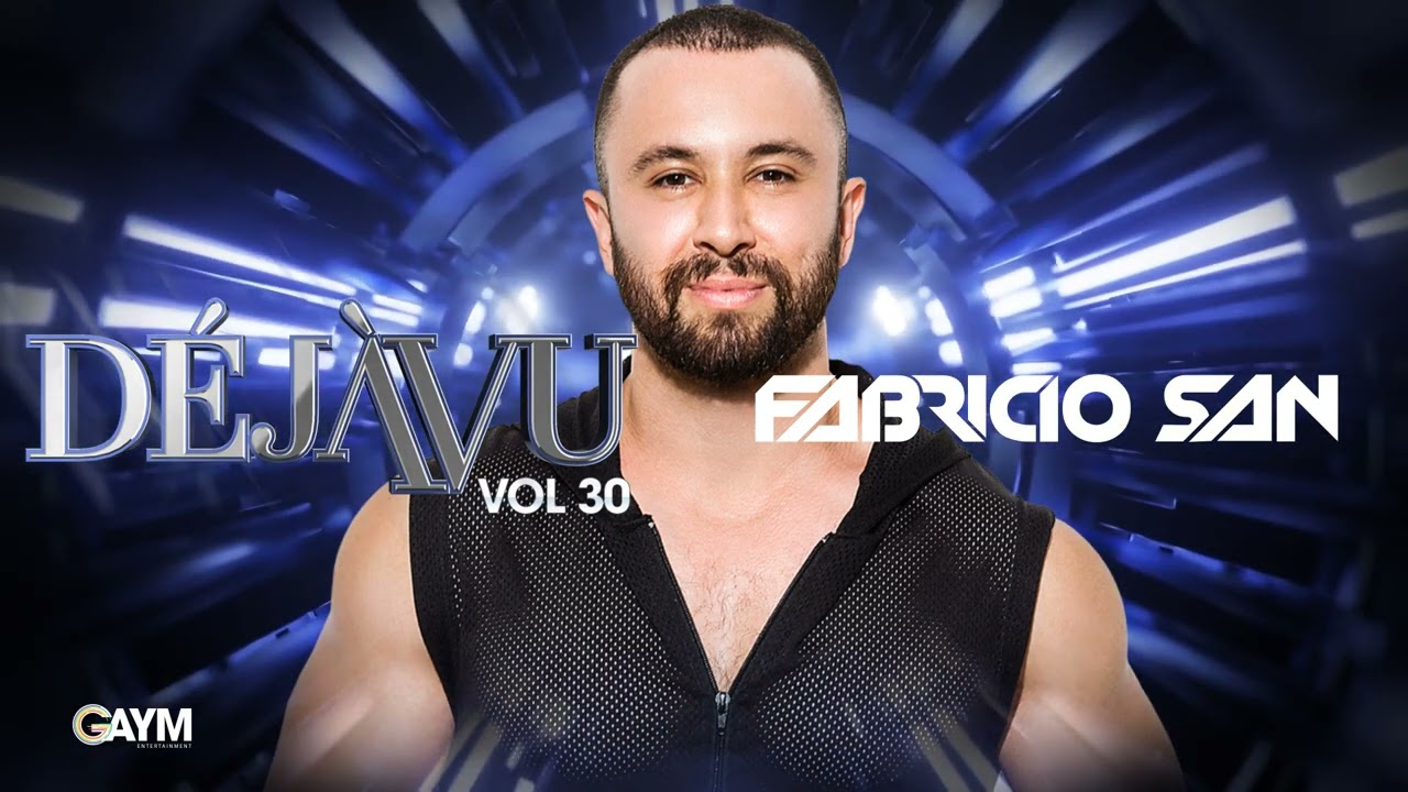 DéjàVu Music - VOL 30 - Fabricio San