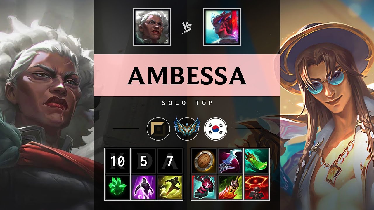 Ambessa Top vs Yone - KR Challenger Patch 25.21