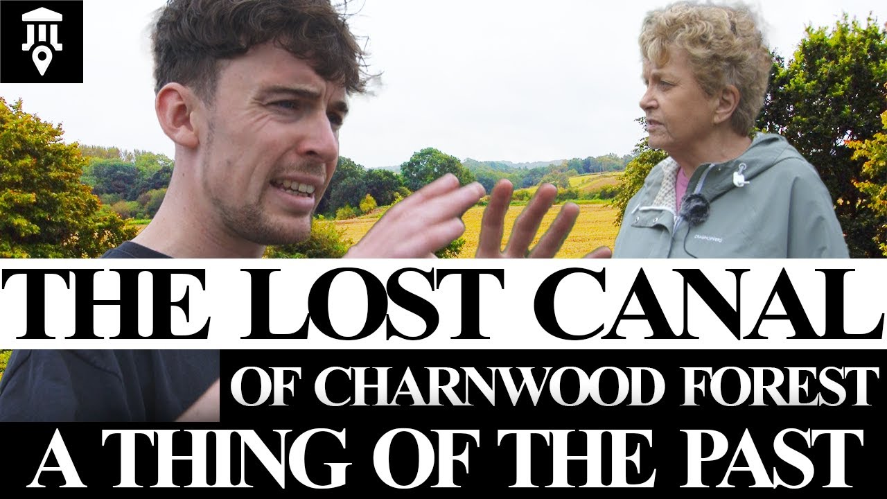 The Lost Canal Of Charnwoood Forest - A Thing Of The Past