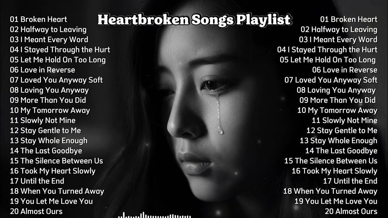 Heartbroken Songs 2026 || New English Sad Songs Playlist || Good Vibes Relaxing Music ~ Broken Heart