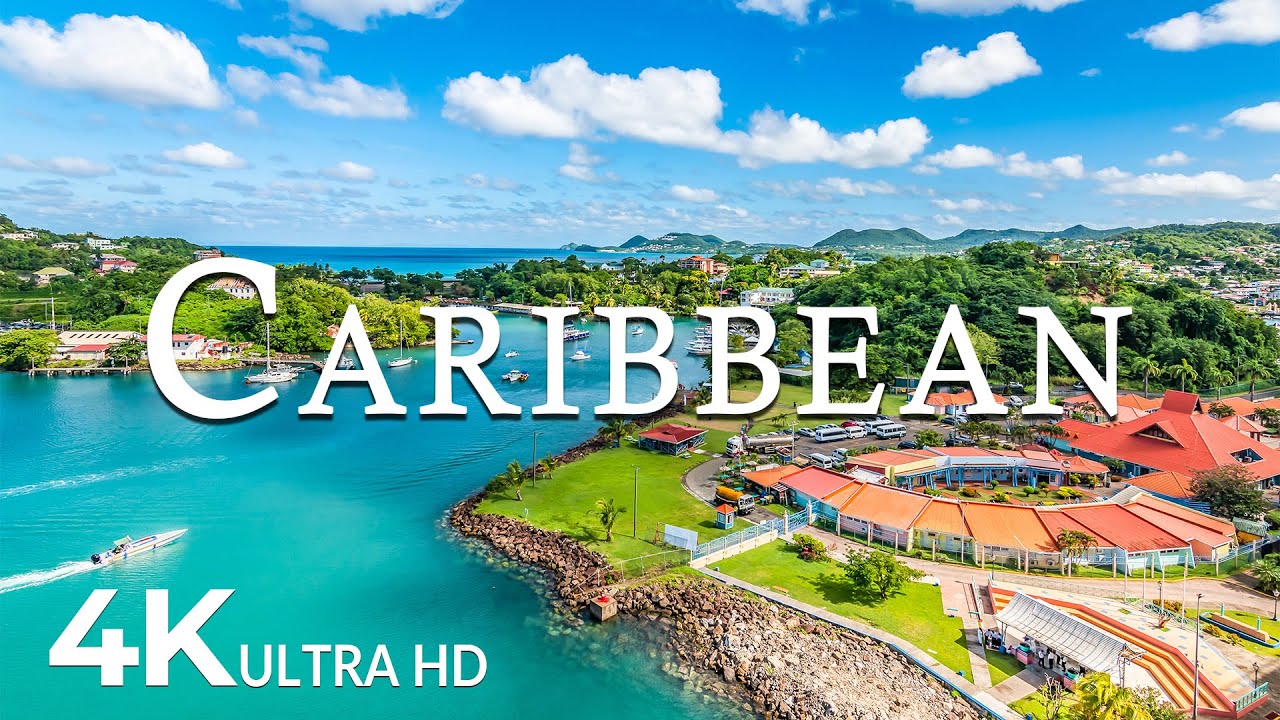 CARIBBEAN 4K UHD - Scenic Relaxation Film With Calming Music - 4K Video Ultra HD