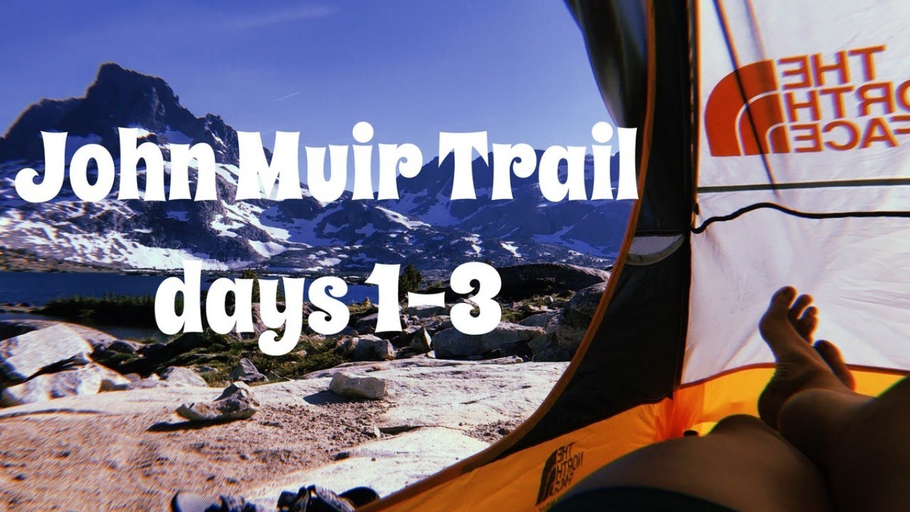 Hiking the JMT // DAYS 1-3 // Yosemite to Thousand Island Lake