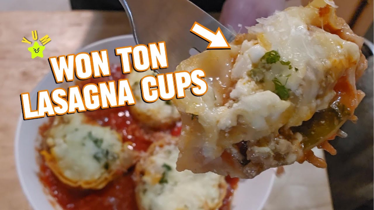 Won Ton Lasagna Cups