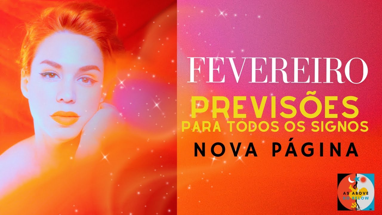 NOVA P&Aacute;GINA- PREVIS&Otilde;ES FEVEREIRO- #tarot #previsaodomes #previsaosignos