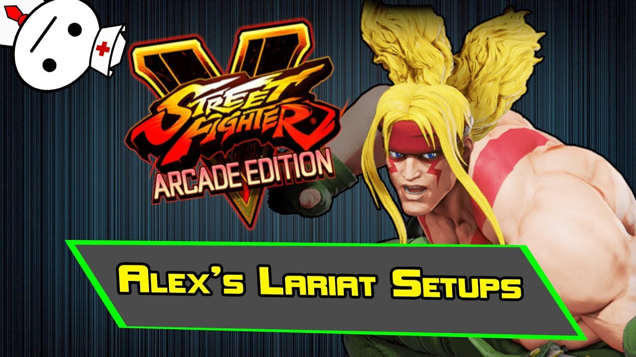 SFV AE: Alex Lariat Setups (Season3)