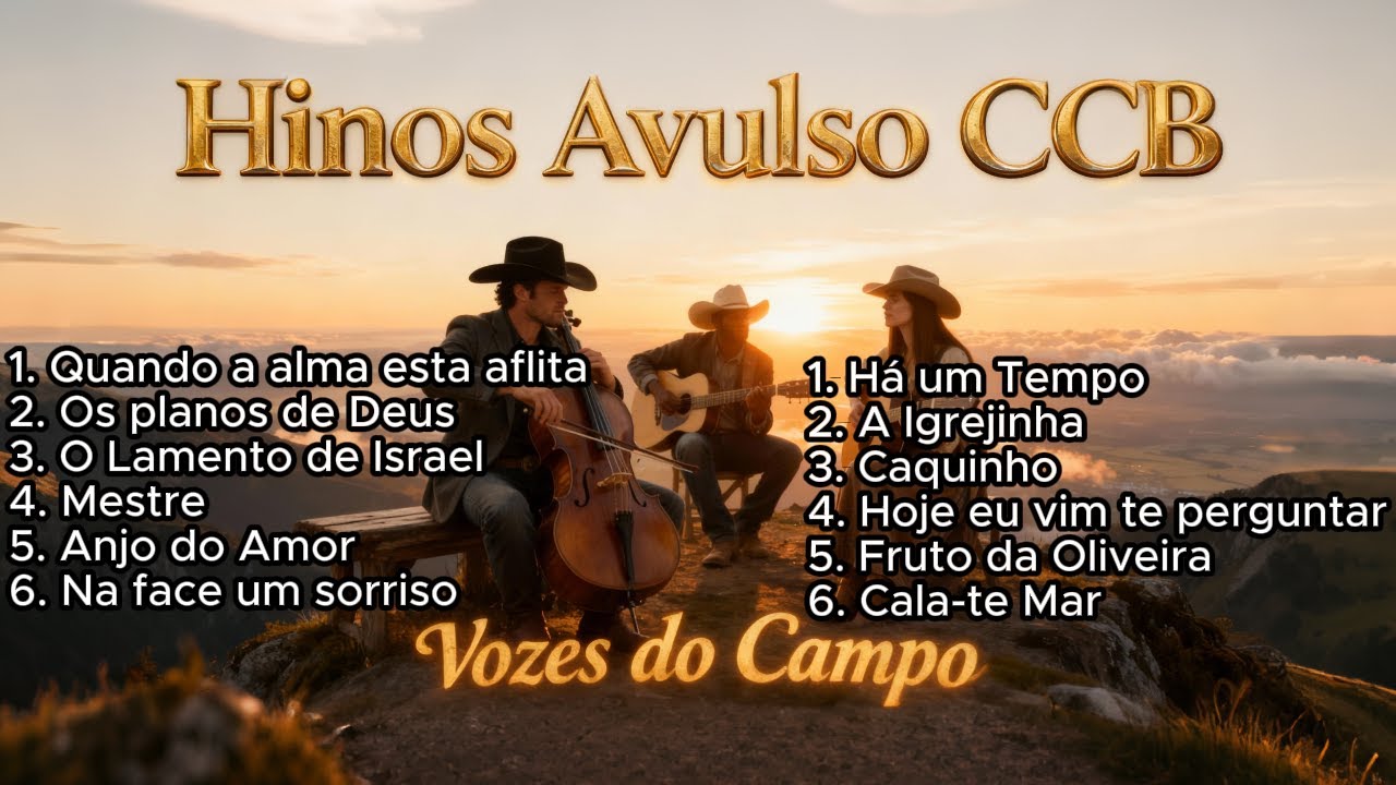Belos hinos Avulso - CCB Vozes do Campo Vol.2