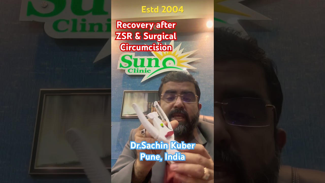 Fastest Recovery after Circumcision surgery by Dr Kuber Sachin Pune 