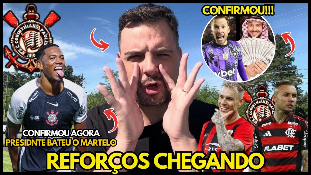 🚨MAIS REFORÇOS CHEGANDO NO CORINTHIANS!!PRESIDENTE BATEU O MARTELO E SURPREENDEU A TODOS
