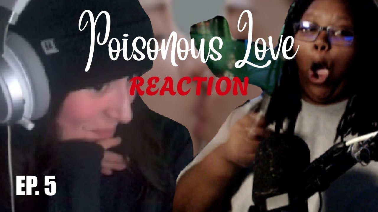 พิษรัก Poisonous Love | EP 5 - REACTION | GL SERIES | #GinJ #PoisonousLoveTheSeries