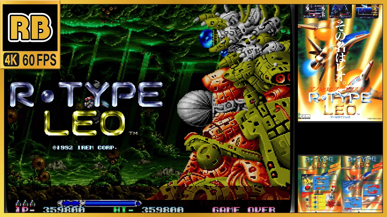 1992 [RB 4K 60fps] アールタイプ・レオ ノーミス / R-Type Leo (chapter)