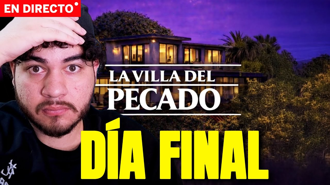 REACCIONAMOS a LA VILLA DEL PECADO DÍA FINAL!!🔴 SE ANUNCIA GANADORA!!🔥