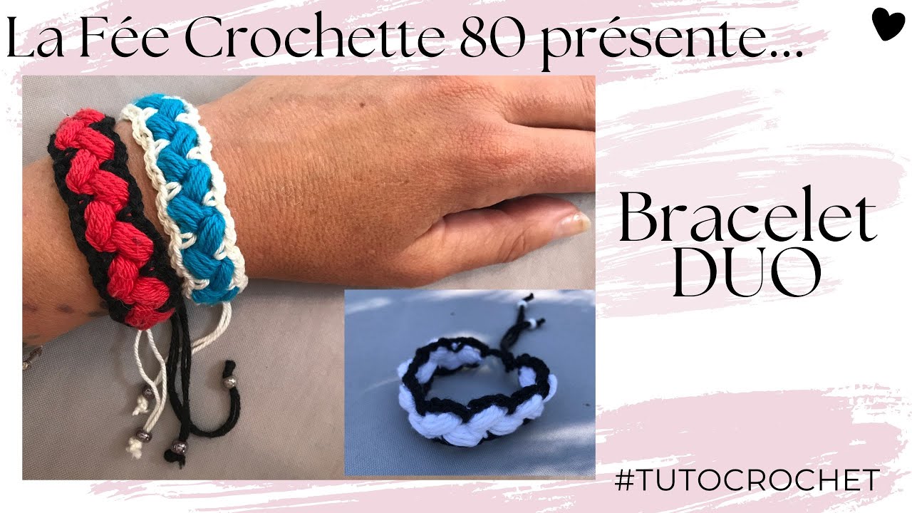 Un Bracelet au crochet pour l'été : modèle DUO