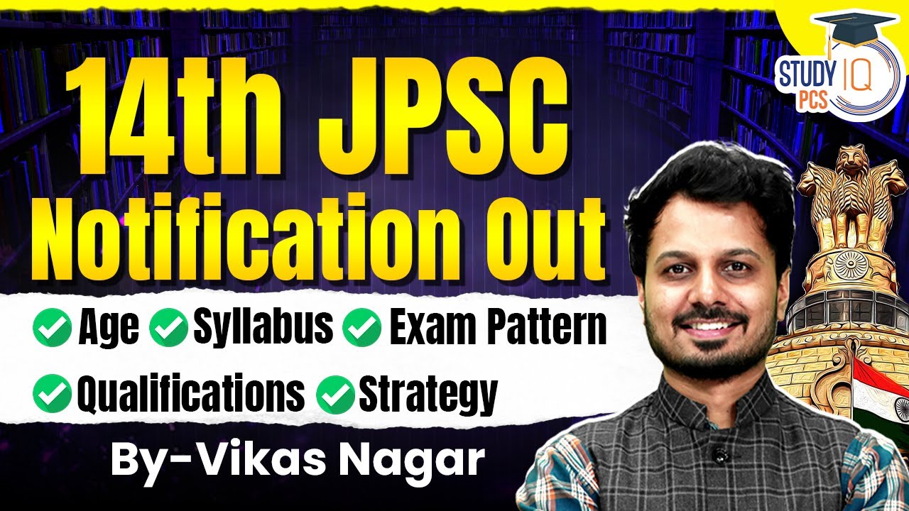 14th JPSC Notification 2026 Out | Age, Qualification, Syllabus, Exam Pattern & Strategy | Vikas Sir