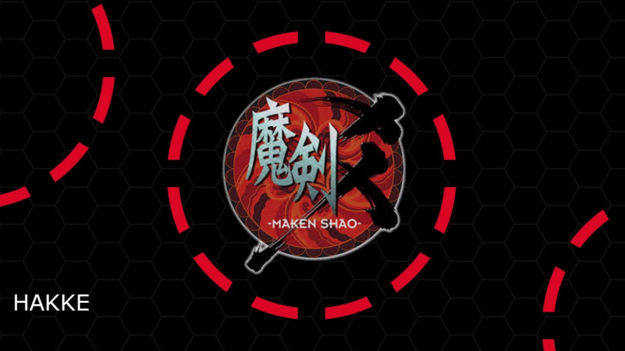 HAKKE - Maken Shao