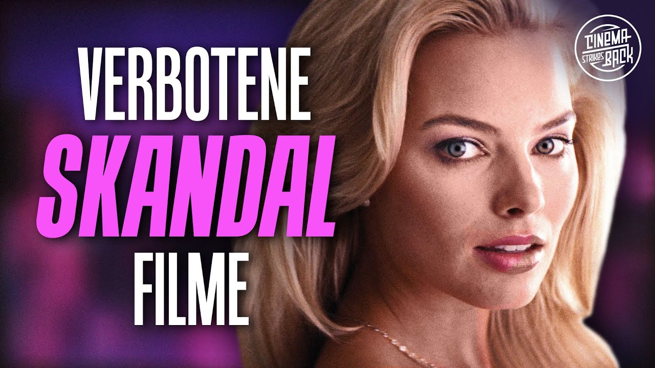 Die 10 besten SKANDALFILME aller Zeiten!