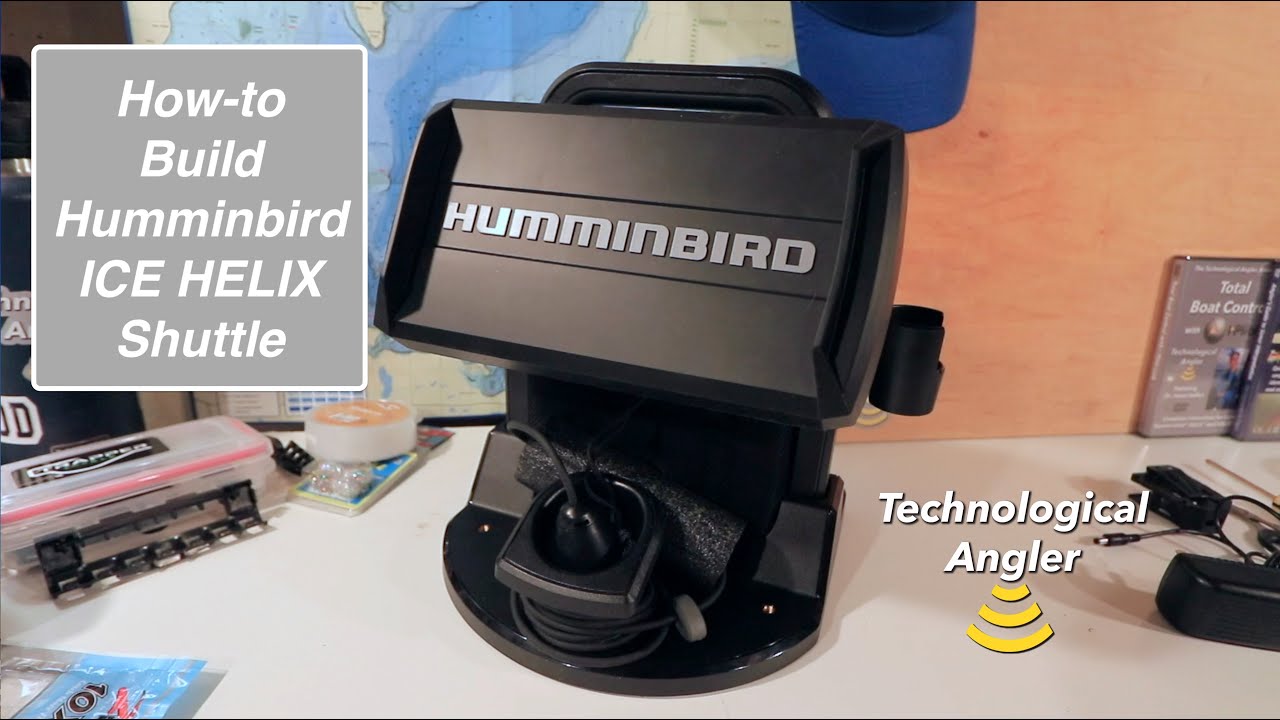 Humminbird ICE HELIX Shuttle assembly \ Ice Fishing \ The Technological Angler