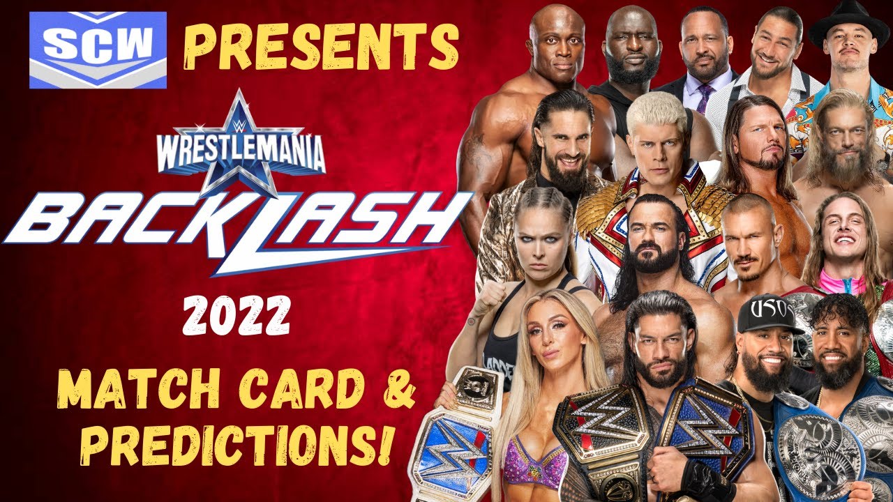 WWE WrestleMania Backlash 2022 Match Card & Predictions! Bloodline vs Drew McIntyre & RK Bro!