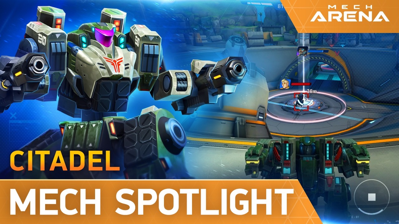 Mech Arena | Mech Spotlight | Citadel
