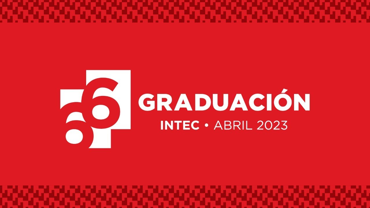 INTEC | 66 Ceremonia de Graduación