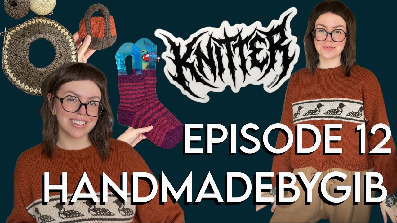 finished loon sweater, lentil tote, woodfolk & dopamine cast ons!!! - episode 12 - handmadebygib