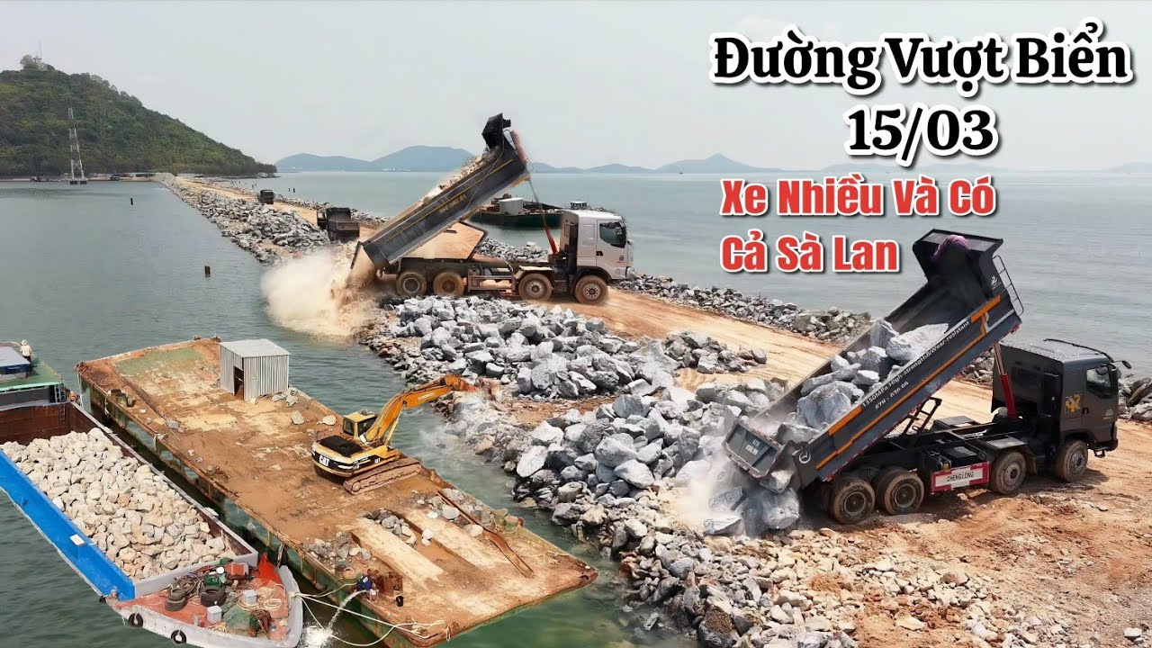 Đường Vượt Biển Hà Tiên- Tiến Độ Rất Nhanh Khi Có Sà Lan Mỗi Lần Vài Trăm Tấn Đá