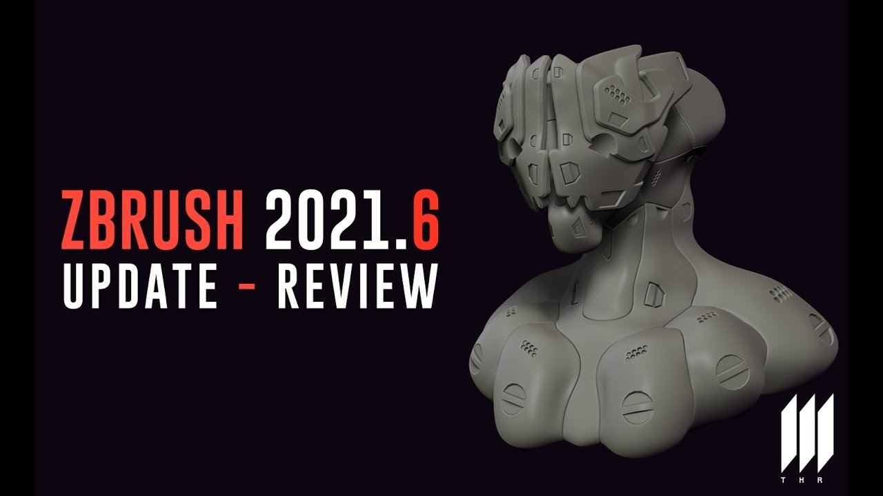 Zbrush 2021.6 - UPDATE - REVIEW
