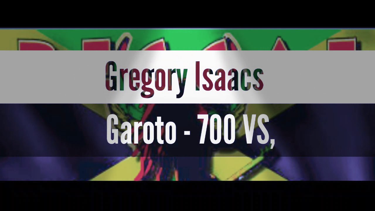 Gregory Isaacs- Garoto - 700 vs,