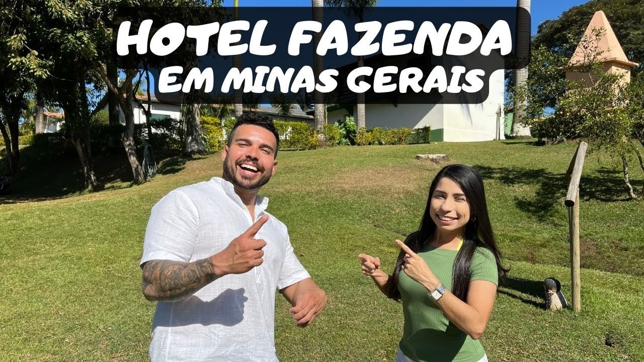 UM VERDADEIRO PARAÍSO PRÓXIMO A BELO HORIZONTE PARTE 1 HOTEL FAZENDA VALE AMANHECER 