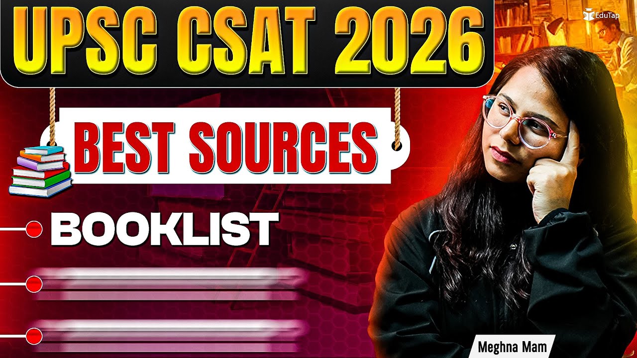 CSAT Books for UPSC | UPSC CSAT Preparation Sources 2026 | UPSC CSAT Online Course & YouTube Channel