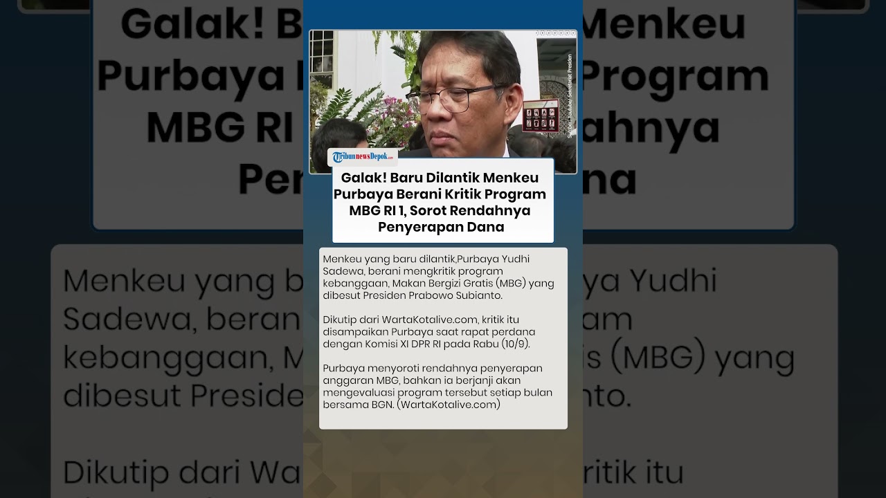 GALAK! Baru Dilantik Menkeu Purbaya Berani Kritik Program MBG RI 1, Sorot Rendahnya Penyerapan Dana