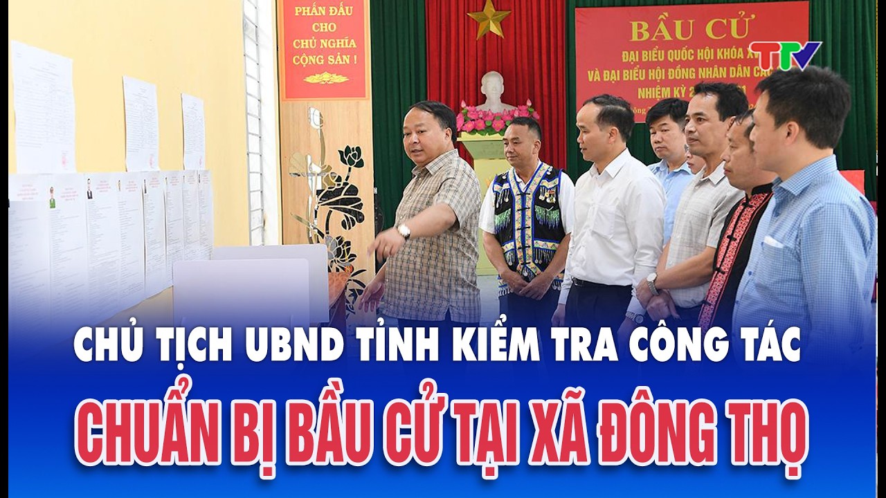 Thời sự tối 13/3/2026| Chủ tịch UBND tỉnh Phan Huy Ngọc kiểm tra công tác chuẩn bị bầu cử