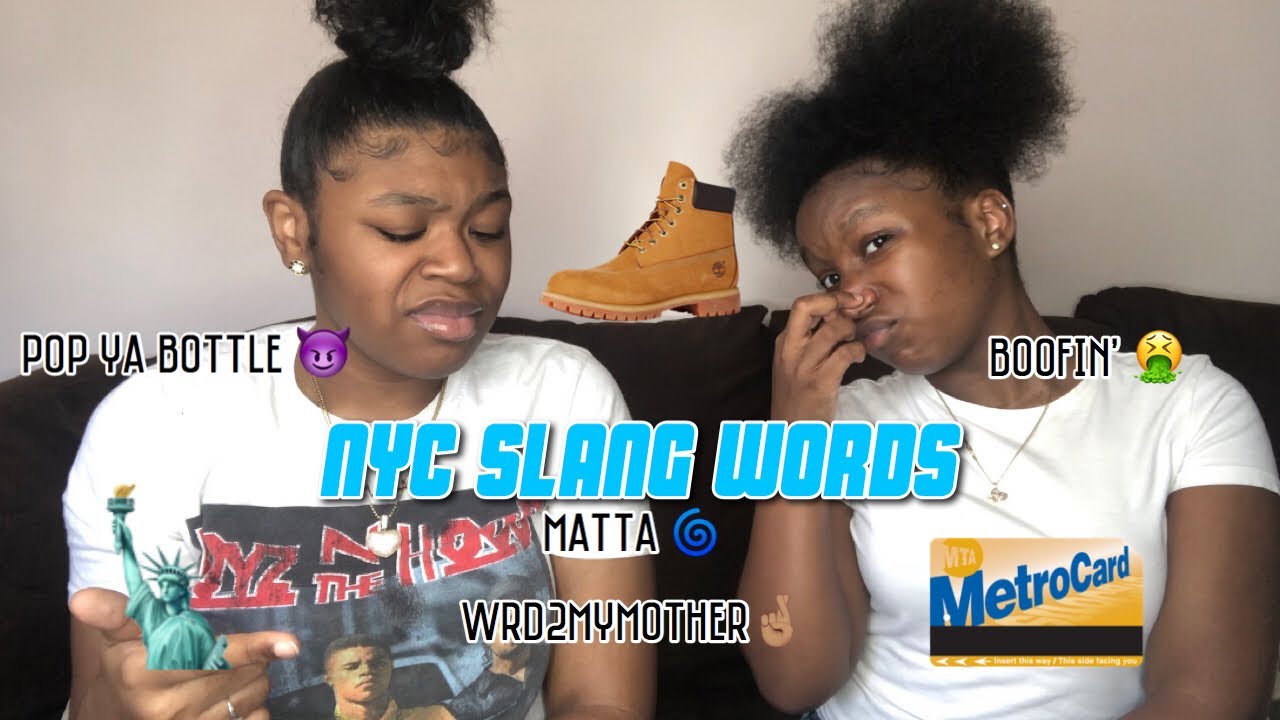 NYC SLANG WORDS 2020 🗽