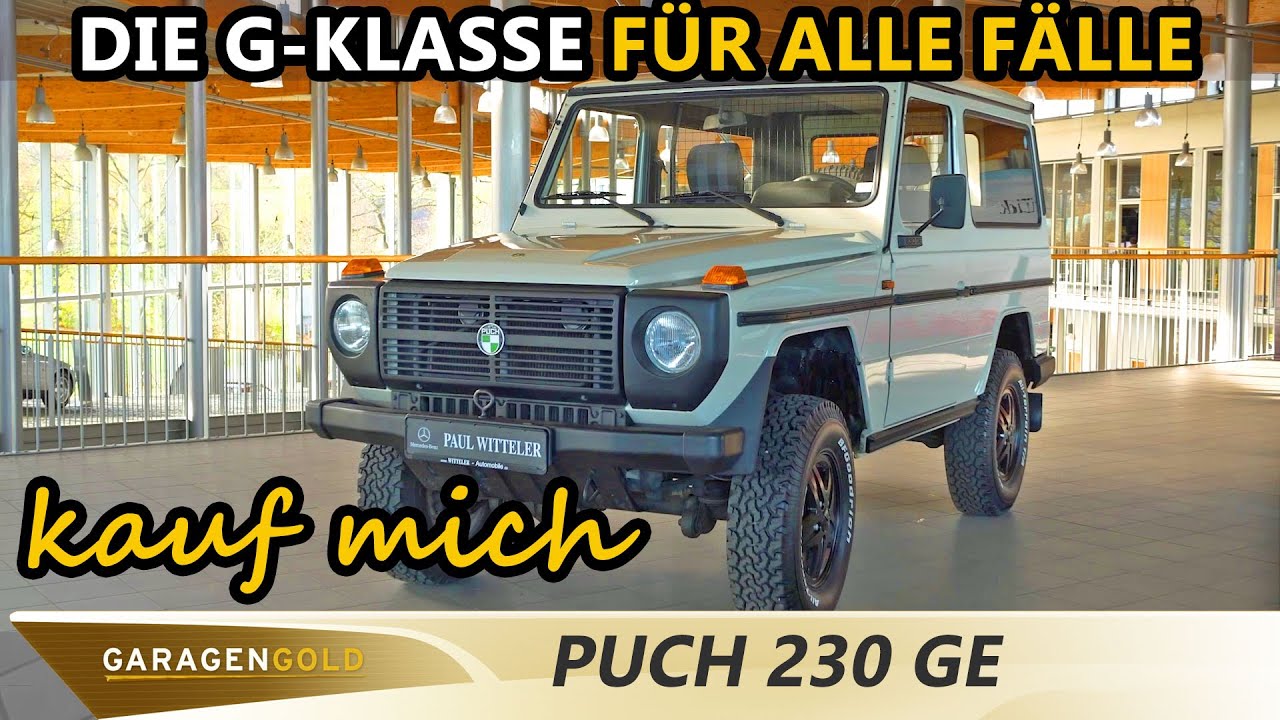 kauf mich - Mercedes-Benz Puch 230 GE - Robustes Sammlerstück sucht neue Abenteuer | Garagengold