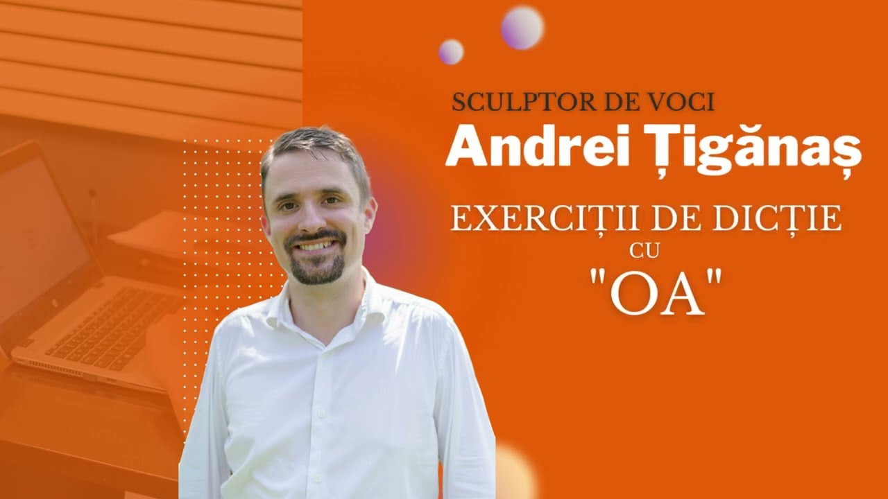 Exerciții de dicție cu OA