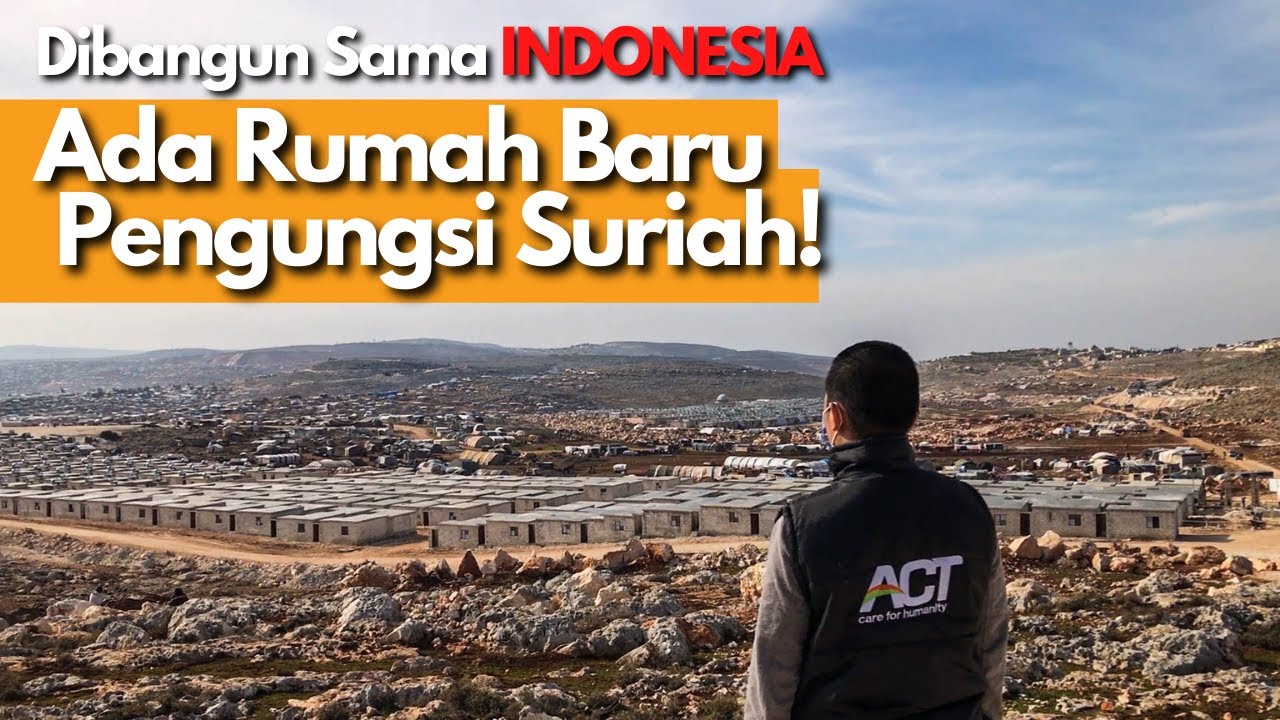 BIKIN BANGGA! Deretan Rumah untuk Suriah ini DIBANGUN SAMA INDONESIA!