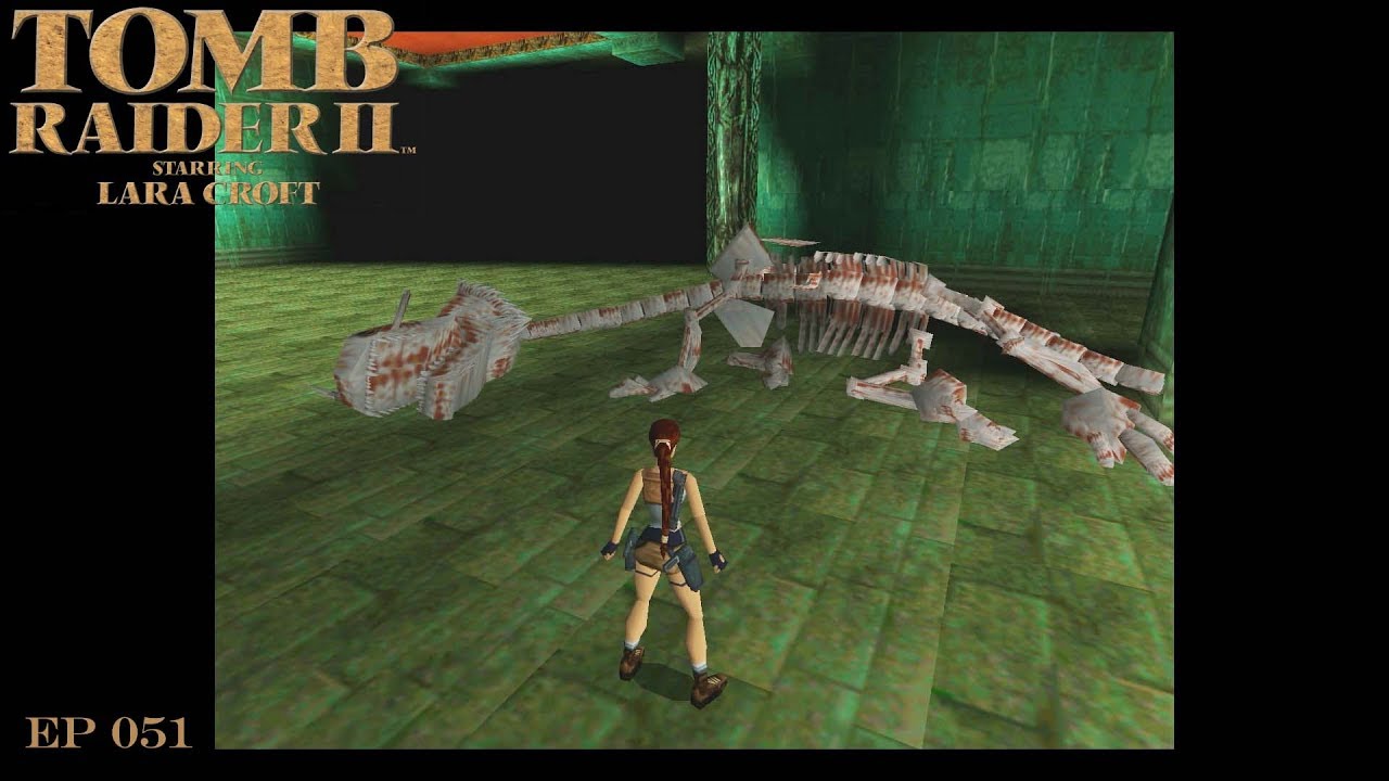 Tomb Raider II - EP51 - The End!