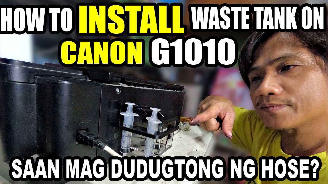 HOW TO INSTALL  EXTERNAL WASTE TANK ON CANON G1010, G2010, G3010, G4010  #shopeetagtowin