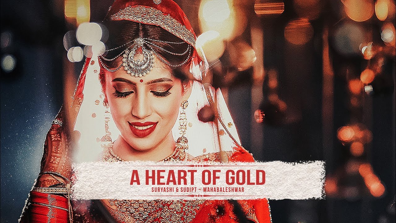 A HEART OF GOLD - Suryashi & Sudipt Trailer // Best Wedding Highlights // Mahabaleshwar, India