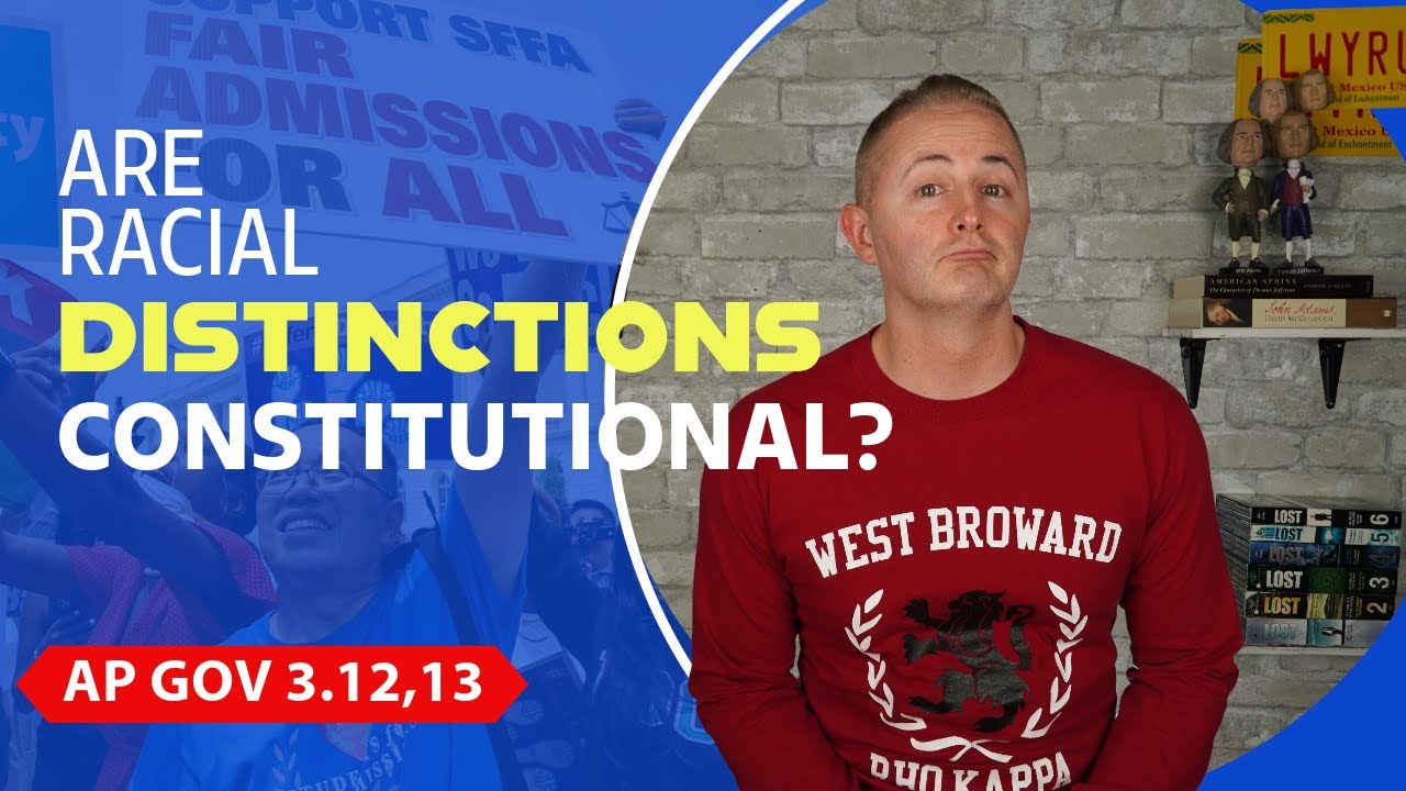 AP Gov 3.12 & 3.13 | Affirmative Action & Balancing Minority and Majority Rights | NEW!