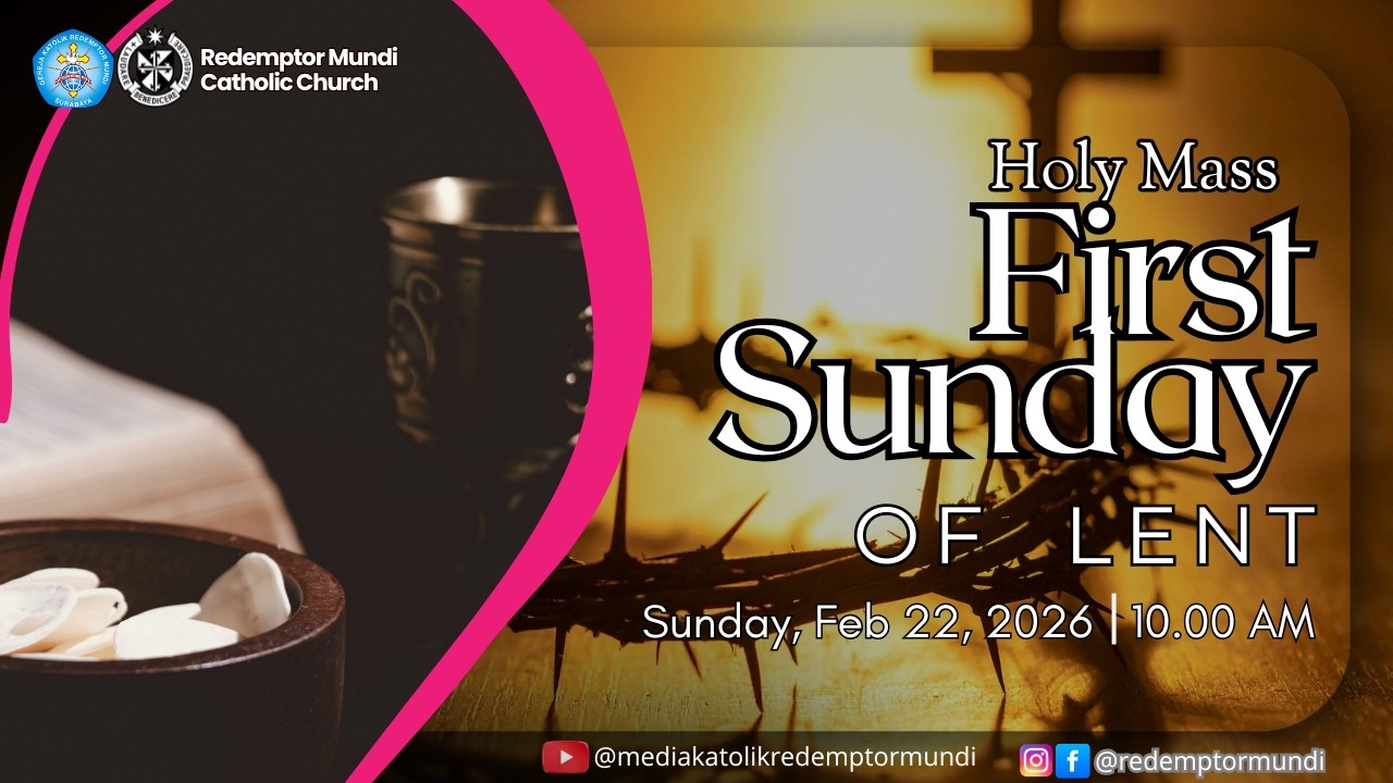 Holy Mass | First Sunday of Lent | February 22, 2026 | 10.00 AM