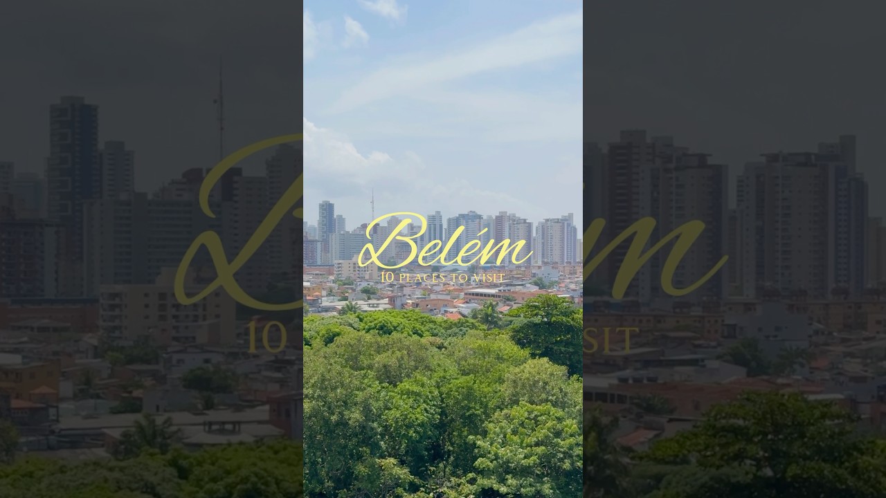 📌🇧🇷 10 things to do in Bel&eacute;m do Par&aacute;