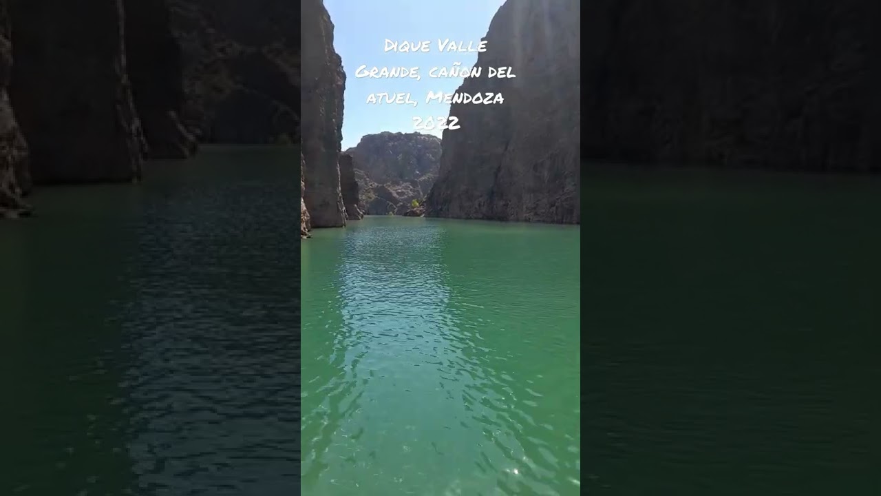 Sin filtros, Dique Valle Grande sobre el Ca&ntilde;on de Atuel, Mendoza- Argentina 2022