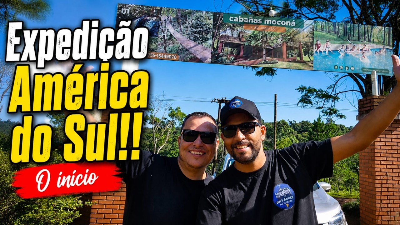 EXPEDIÇÃO AMÉRICA DO SUL!!! O INÍCIO!