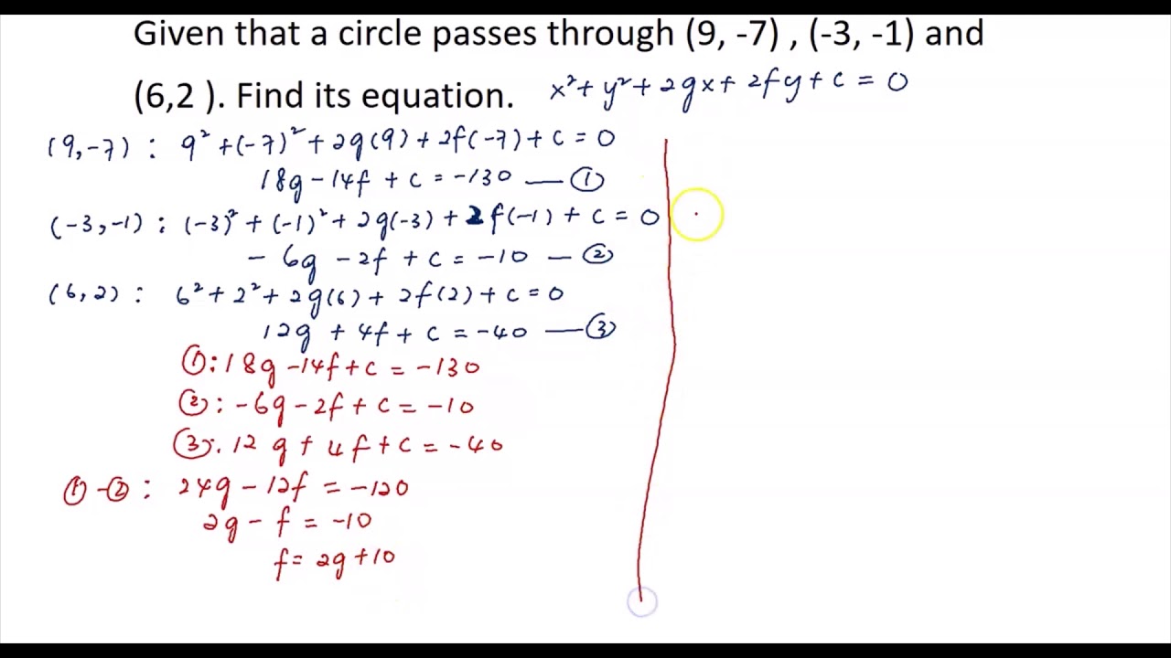 Finding circle equation which passes through 3 given points
