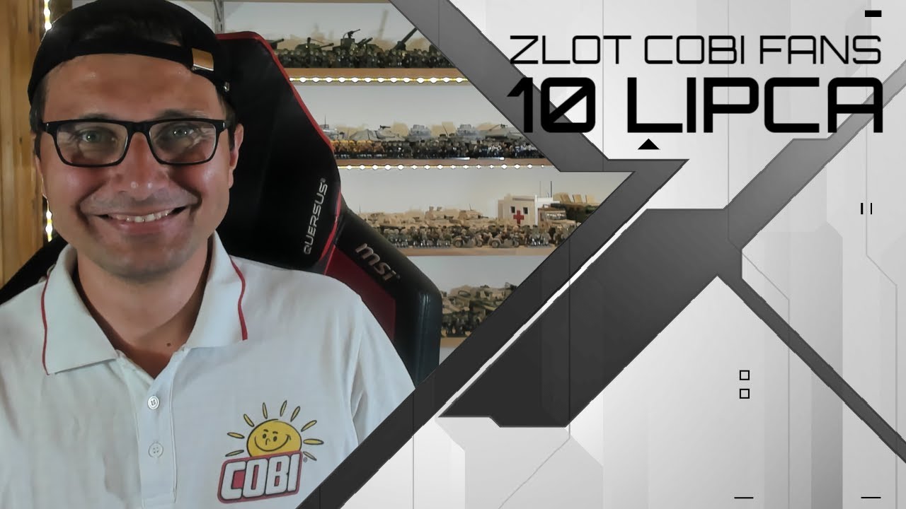 COBI Expert Stream #43 💥10 LIPCA - NAJWIĘKSZY ZLOT COBI FANS W TWIERDZY MODLIN💥 Q&A 💥 [PL & EN]