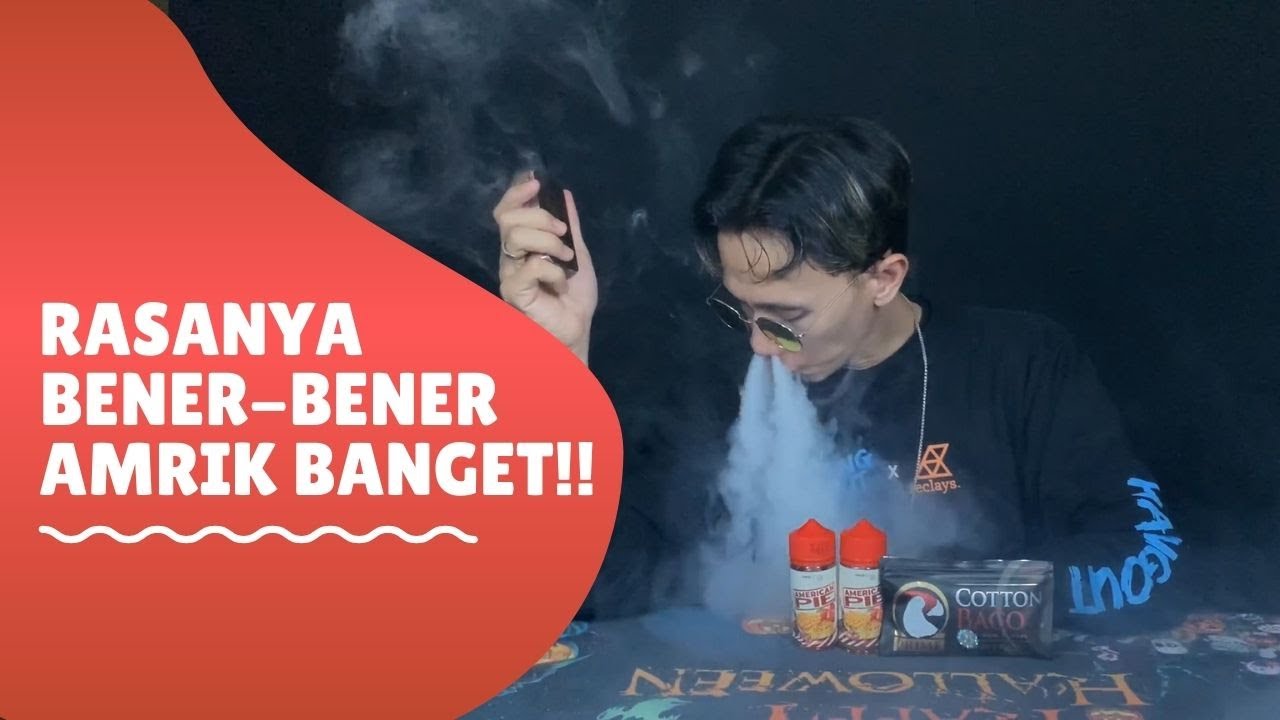 AMERICAN PIE // LIQUID NYA BENER BENER SELERA BULE AMRIK // MANTAP DJIWA // BY JUICENATION COMPANY