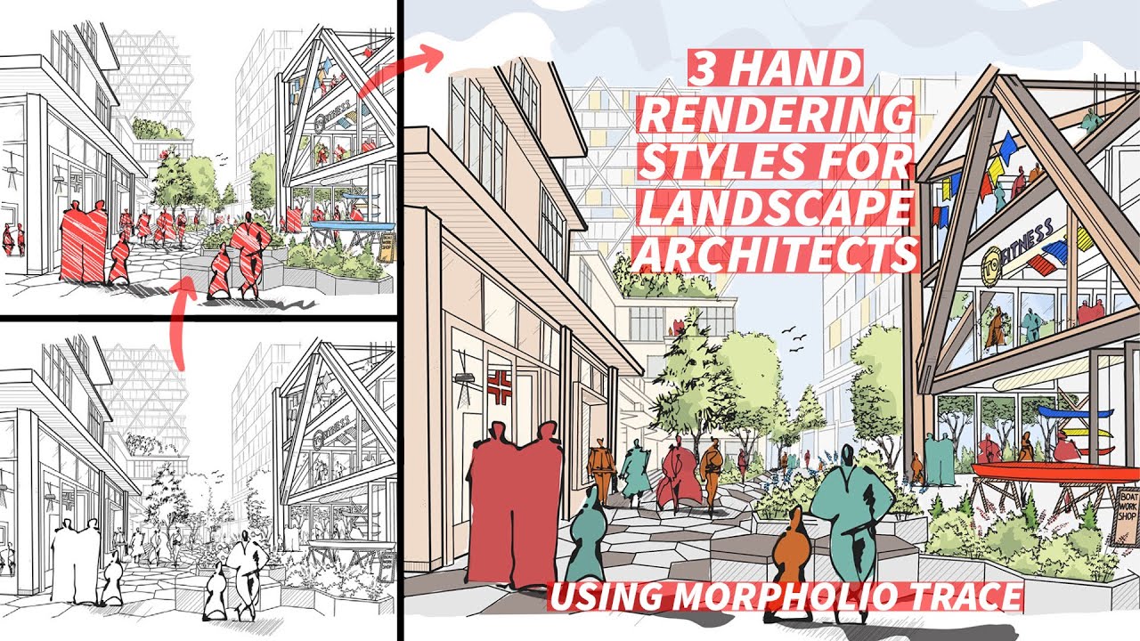 3 Hand Rendering Styles for Landscape Architects - Using Morpholio Trace